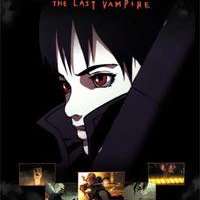:   / Blood: The Last Vampire / Blood: The Last Vampire