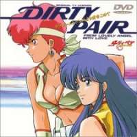  / Dirty Pair: With Love From the Lovely Angels  / 