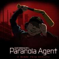  / Paranoia Agent  / 