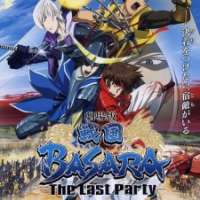 Sengoku Basara Movie: The Last Party / Sengoku Basara - Samurai Kings: The Movie
