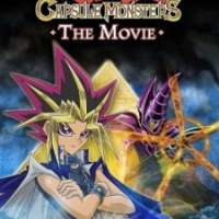  / Yu-Gi-Oh! Capsule Monsters Movies / 